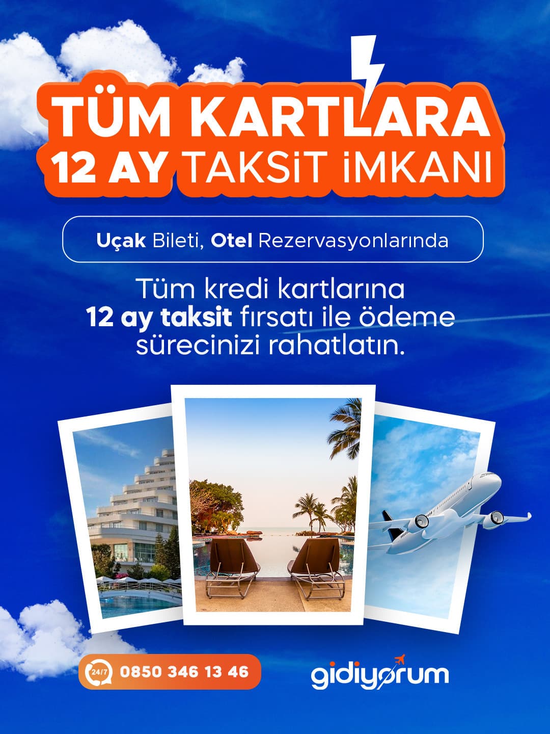Hayalinizdeki Tatil İçin 12 Aya Varan Taksit!