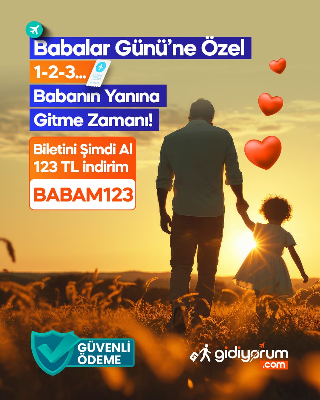 Babalar Günü'ne Özel 123 TL İndirim
