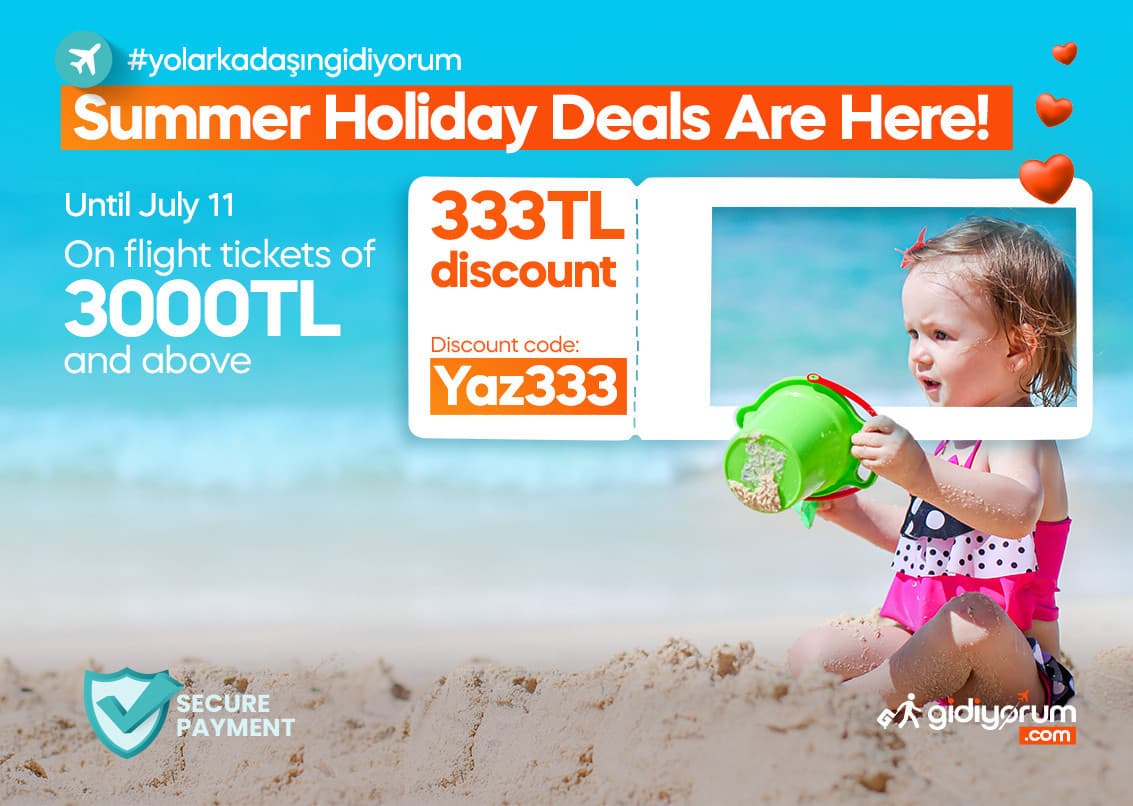 Special Summer Vacation Discount: 333 TL