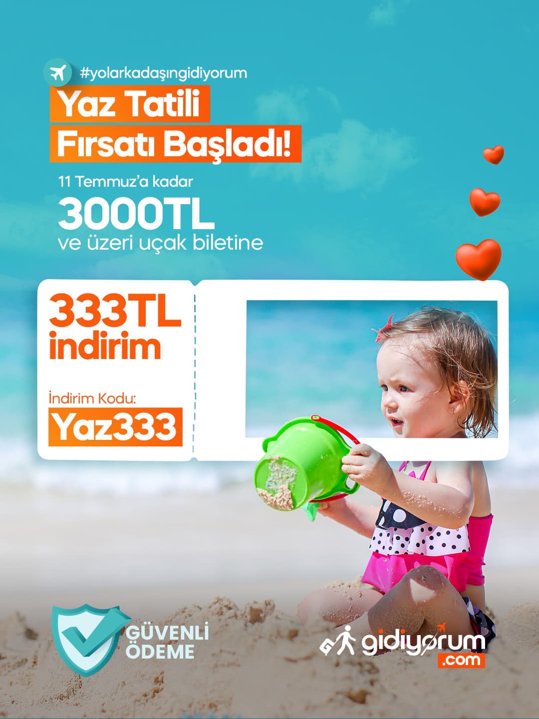 Yaz Tatiline özel 333 TL indirim